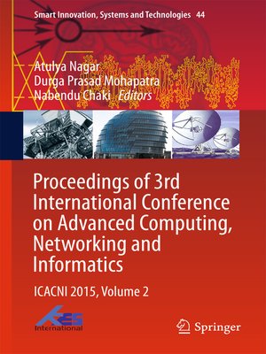 cover image of Proceedings of 3rd International Conference on Advanced Computing, Networking and Informatics